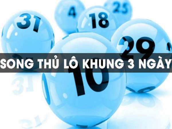 song thu lo khung 3 ngay